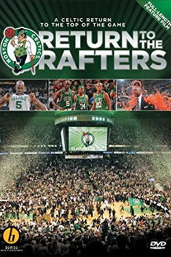 Return to the Rafters (2008)