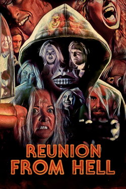 Reunion from Hell (2021) Reunion from Hell (2021)