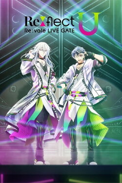 Re:vale LIVE GATE Re:vale LIVE GATE