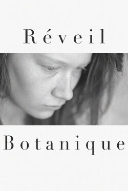 Réveil Botanique (2016) Réveil Botanique (2016)