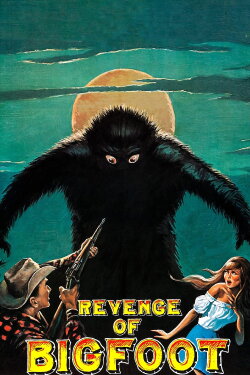 Revenge of Bigfoot (1979) Revenge of Bigfoot (1979)
