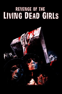 Revenge of the Living Dead Girls (1987) Revenge of the Living Dead Girls (1987)