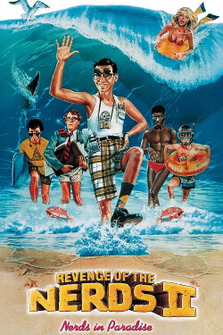 Revenge of the Nerds II: Nerds in Paradise (1987) Revenge of the Nerds II: Nerds in Paradise (1987)