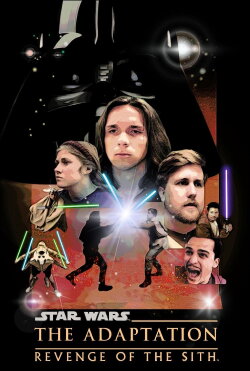 Revenge of the Sith: The Adaptation (2024) Revenge of the Sith: The Adaptation (2024)
