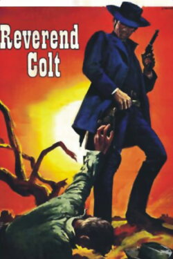 Reverend's Colt (1970) Reverend's Colt (1970)