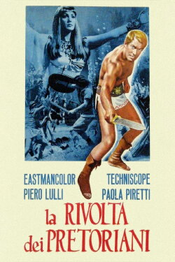 Revolt of the Praetorians (1964) Revolt of the Praetorians (1964)