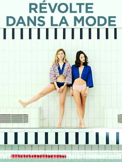 Révolte dans la mode (2016)