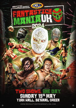 RevPro Presents CMLL Fantastica Mania UK 2024 (2024) RevPro Presents CMLL Fantastica Mania UK 2024 (2024)