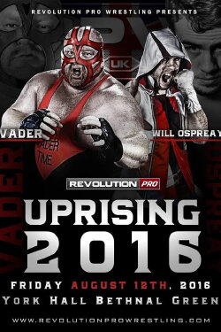RevPro Uprising 2016 (2016) RevPro Uprising 2016 (2016)