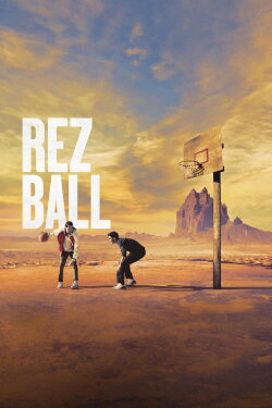 Rez Ball (2024) Rez Ball (2024)