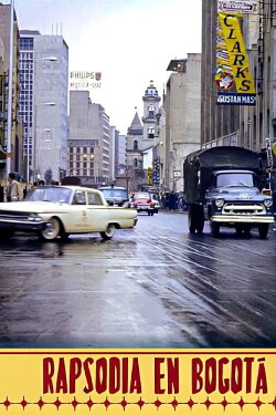 Rhapsody in Bogotá (1963) Rhapsody in Bogotá (1963)