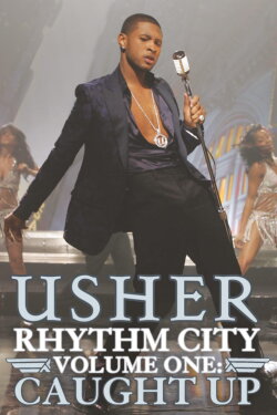 Rhythm City Volume One: Caught Up (2005)