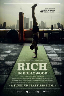 Rich in Bollywood (2019) Rich in Bollywood (2019)