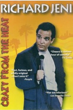 Richard Jeni: Crazy from the Heat (1991) Richard Jeni: Crazy from the Heat (1991)