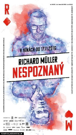 Richard Müller: Nespoznaný (2016) Richard Müller: Nespoznaný (2016)