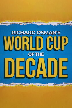 Richard Osman's World Cup of the Decade (2019) Richard Osman's World Cup of the Decade (2019)