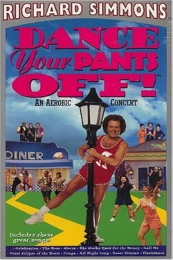 Richard Simmons: Dance Your Pants Off! (1996) Richard Simmons: Dance Your Pants Off! (1996)