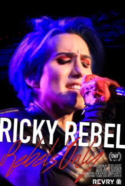 Ricky Rebel: Rebels Only (2017) Ricky Rebel: Rebels Only (2017)