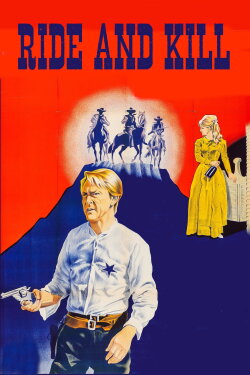 Ride and Kill (1964) Ride and Kill (1964)