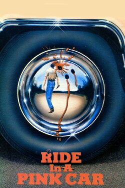 Ride in a Pink Car (1974) Ride in a Pink Car (1974)