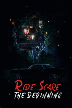 Ride Scare: The Beginning (2021)