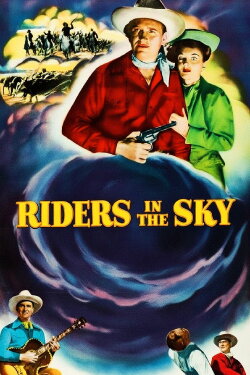 Riders in the Sky (1949) Riders in the Sky (1949)