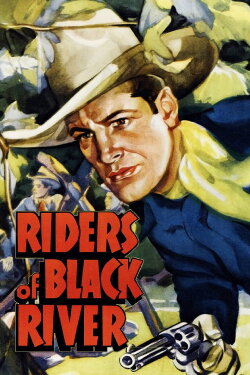 Riders of Black River (1939) Riders of Black River (1939)