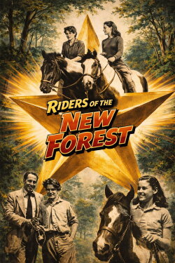 Riders of the New Forest (1948) Riders of the New Forest (1948)