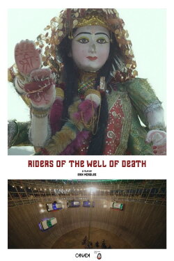 Riders of the Well of Death (2016) Riders of the Well of Death (2016)