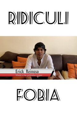 Ridiculifobia (2022)
