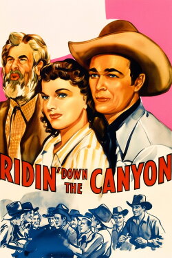 Ridin' Down the Canyon (1942) Ridin' Down the Canyon (1942)