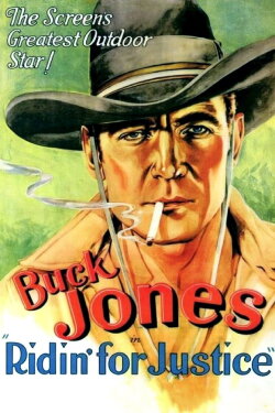 Ridin' for Justice (1932) Ridin' for Justice (1932)