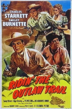 Ridin' the Outlaw Trail (1951) Ridin' the Outlaw Trail (1951)