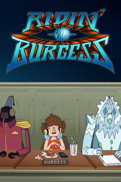 Ridin' with Burgess (2015) Ridin' with Burgess (2015)