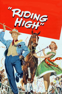 Riding High (1950) Riding High (1950)