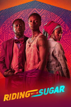 Riding with Sugar (2020) Riding with Sugar (2020)
