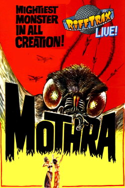RiffTrax Live: Mothra (2016)