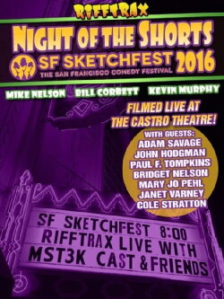 Rifftrax Live: Night of the Shorts - SF Sketchfest 2016 (2016) Rifftrax Live: Night of the Shorts - SF Sketchfest 2016 (2016)