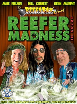 Rifftrax Live: Reefer Madness (2010) Rifftrax Live: Reefer Madness (2010)