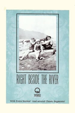 Right Beside the River (2009)