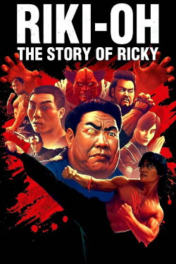Riki-Oh: The Story of Ricky (1991) Riki-Oh: The Story of Ricky (1991)