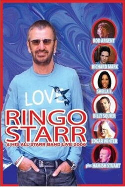 Ringo Starr: Live on Tour (2006)