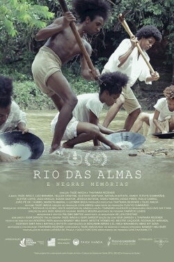 Rio das Almas e Negras Memórias (2019) Rio das Almas e Negras Memórias (2019)