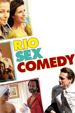 Rio Sex Comedy (2010) Rio Sex Comedy (2010)