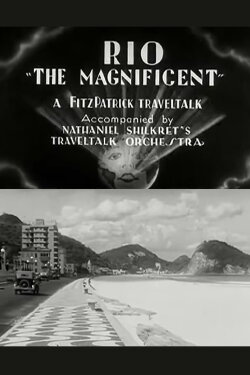 Rio 'The Magnificent' (1932) Rio 'The Magnificent' (1932)