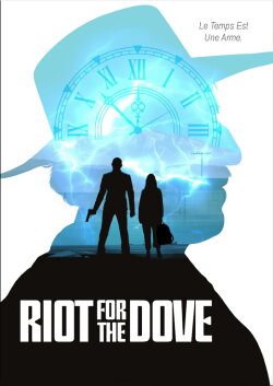 Riot For The Dove (2022) Riot For The Dove (2022)