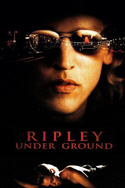Ripley Under Ground (2005) Ripley Under Ground (2005)