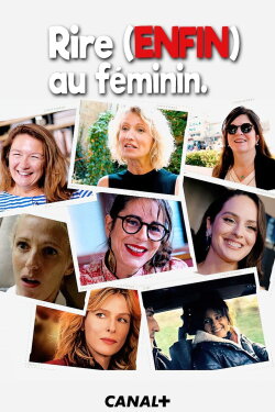 Rire (enfin) au féminin (2024) Rire (enfin) au féminin (2024)