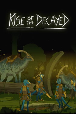 Rise of the Decayed (2024) Rise of the Decayed (2024)