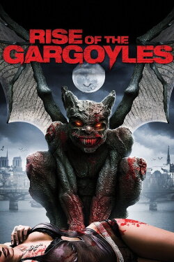 Rise of the Gargoyles (2009) Rise of the Gargoyles (2009)